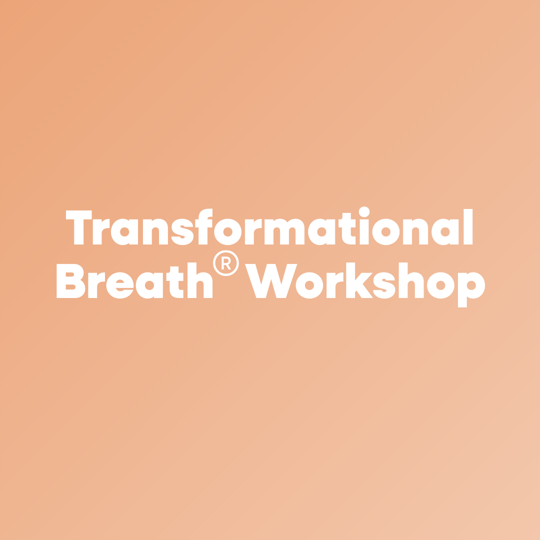 Transformational Breath®️ Workshop