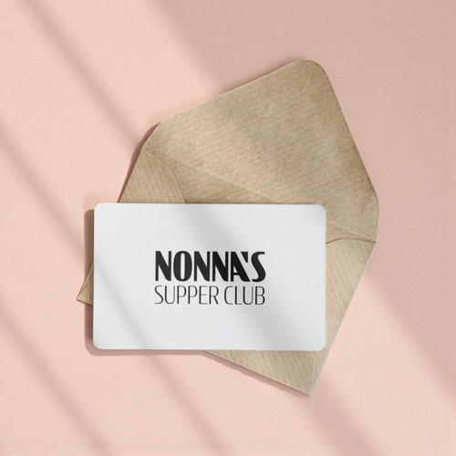 Nonna's Supper Club Gift Card